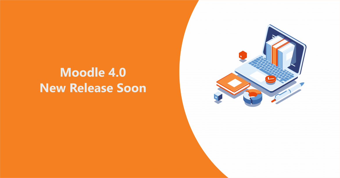 describes the updates of release of moodle 4.0